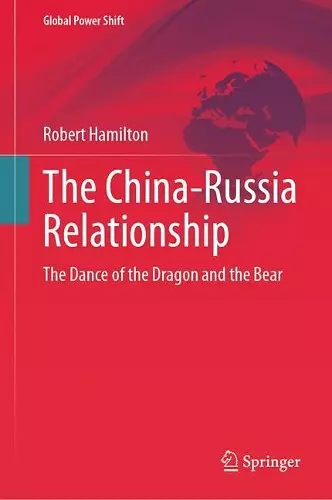 The China-Russia Relationship cover