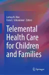 Telemental Health Care for Children and Families cover