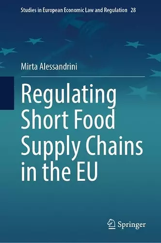 Regulating Short Food Supply Chains in the EU cover