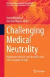 Challenging Medical Neutrality cover