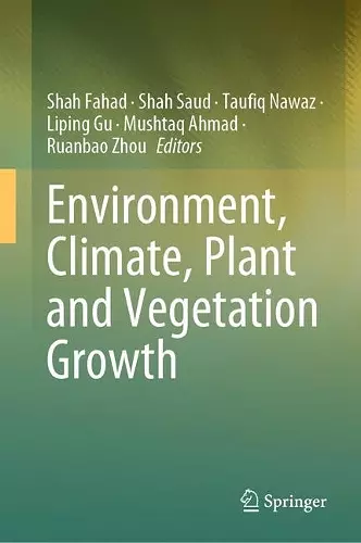 Environment, Climate, Plant and Vegetation Growth cover