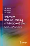 Embedded Machine Learning with Microcontrollers cover