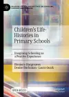 Children's Life-Histories in Primary Schools cover
