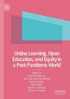 Online Learning, Open Education, and Equity in a Post-Pandemic World cover