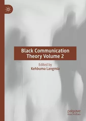 Black Communication Theory Volume 2 cover