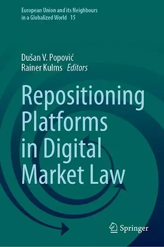 Repositioning Platforms in Digital Market Law cover
