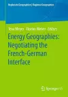 Energy Geographies: Negotiating the French-German Interface cover