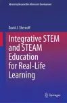 Integrative STEM and STEAM Education for Real-Life Learning cover