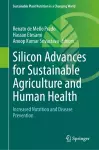 Silicon Advances for Sustainable Agriculture and Human Health cover