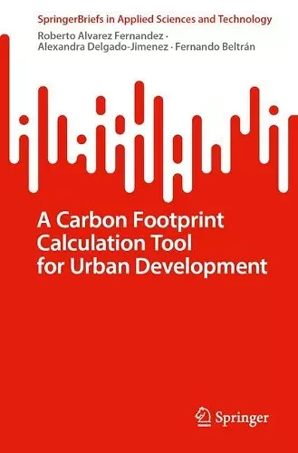 A Carbon Footprint Calculation Tool for Urban Development cover