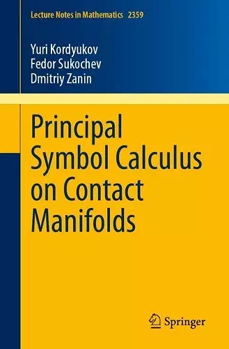 Principal Symbol Calculus on Contact Manifolds cover