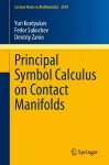 Principal Symbol Calculus on Contact Manifolds cover