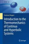 Introduction to the Thermomechanics of Continua and Hyperbolic Systems cover