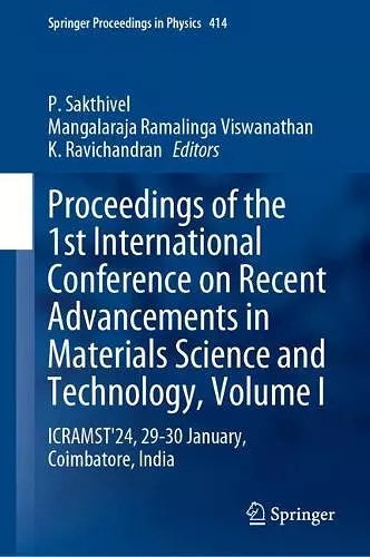 Proceedings of the 1st International Conference on Recent Advancements in Materials Science and Technology, Volume I cover