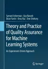 Theory and Practice of Quality Assurance for Machine Learning Systems cover