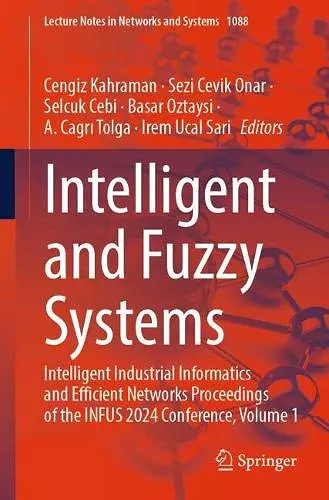 Intelligent and Fuzzy Systems cover