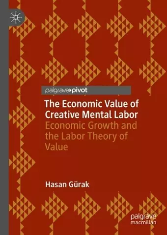 The Economic Value of Creative Mental Labor cover