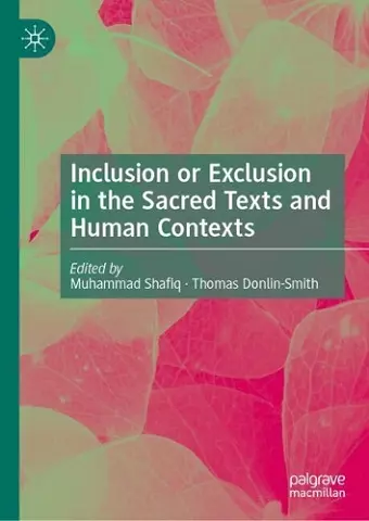 Inclusion or Exclusion in the Sacred Texts and Human Contexts cover