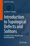 Introduction to Topological Defects and Solitons cover