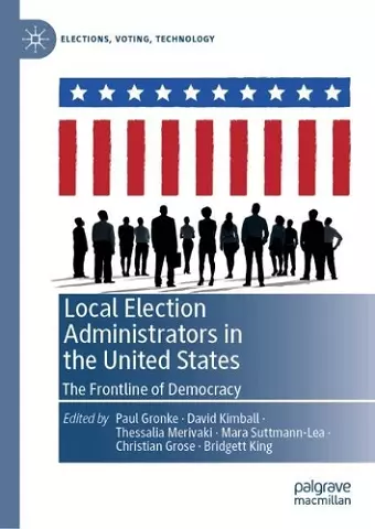 Local Election Administrators in the United States cover