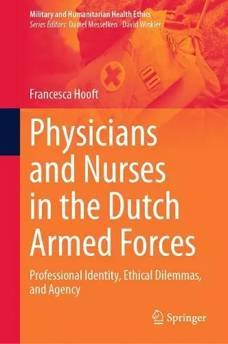 Physicians and Nurses in the Dutch Armed Forces cover