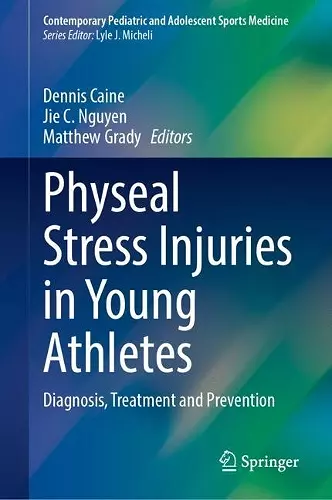 Physeal Stress Injuries in Young Athletes cover