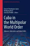 Cuba in the Multipolar World Order cover