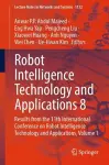 Robot Intelligence Technology and Applications 8 cover