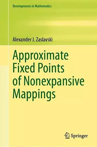 Approximate Fixed Points of Nonexpansive Mappings cover