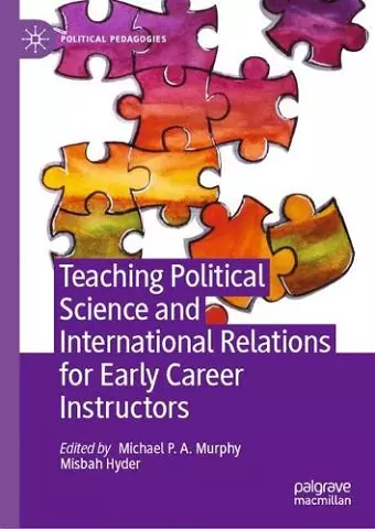 Teaching Political Science and International Relations for Early Career Instructors cover