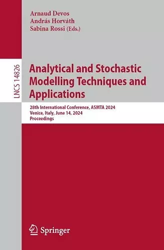 Analytical and Stochastic Modelling Techniques and Applications cover