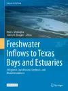 Freshwater Inflows to Texas Bays and Estuaries cover