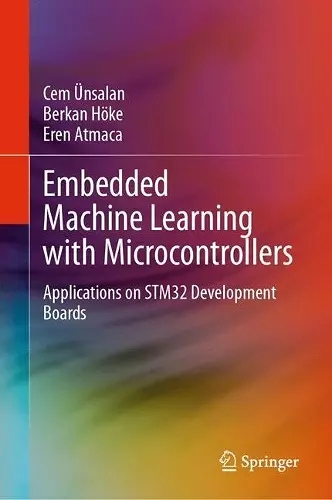 Embedded Machine Learning with Microcontrollers cover