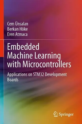 Embedded Machine Learning with Microcontrollers cover