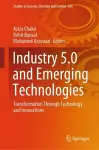 Industry 5.0 and Emerging Technologies cover