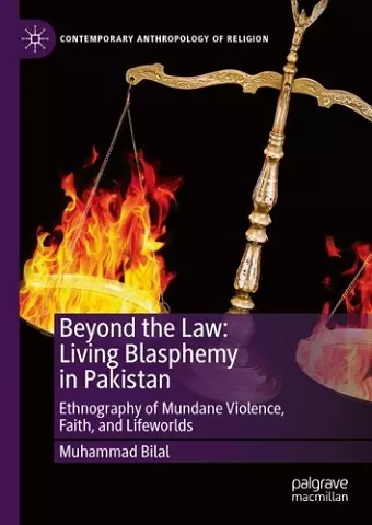Beyond the Law: Living Blasphemy in Pakistan cover