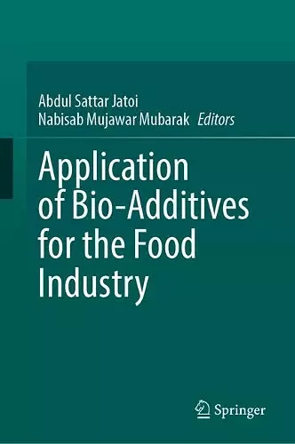 Application of Bio-Additives for the Food Industry cover