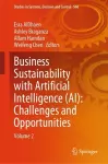 Business Sustainability with Artificial Intelligence (AI): Challenges and Opportunities cover