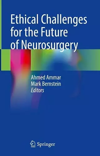 Ethical Challenges for the Future of Neurosurgery cover