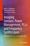 Imaging Sensors, Power Management, PLLs and Frequency Synthesizers cover