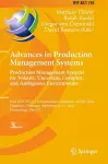 Advances in Production Management Systems. Production Management Systems for Volatile, Uncertain, Complex, and Ambiguous Environments cover