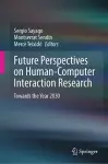 Future Perspectives on Human-Computer Interaction Research cover
