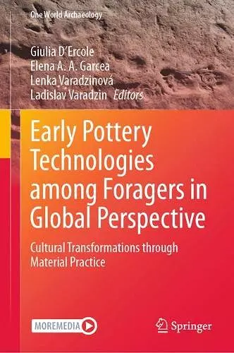 Early Pottery Technologies among Foragers in Global Perspective cover