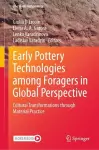 Early Pottery Technologies among Foragers in Global Perspective cover