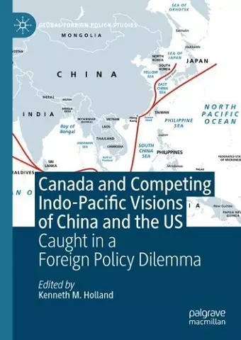 Canada and Competing Indo-Pacific Visions of China and the US cover