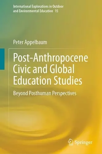 Post-Anthropocene Civic and Global Education Studies cover