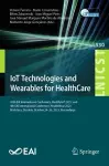 IoT Technologies and Wearables for HealthCare cover