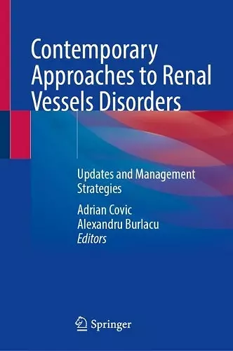 Contemporary Approaches to Renal Vessels Disorders cover