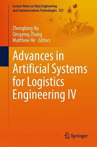 Advances in Artificial Systems for Logistics Engineering IV cover
