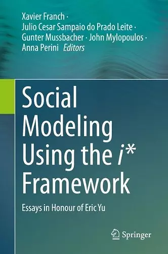 Social Modeling Using the i* Framework cover